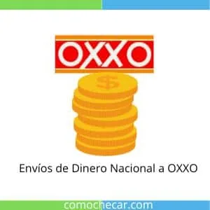 Envios de Dinero a OXXO